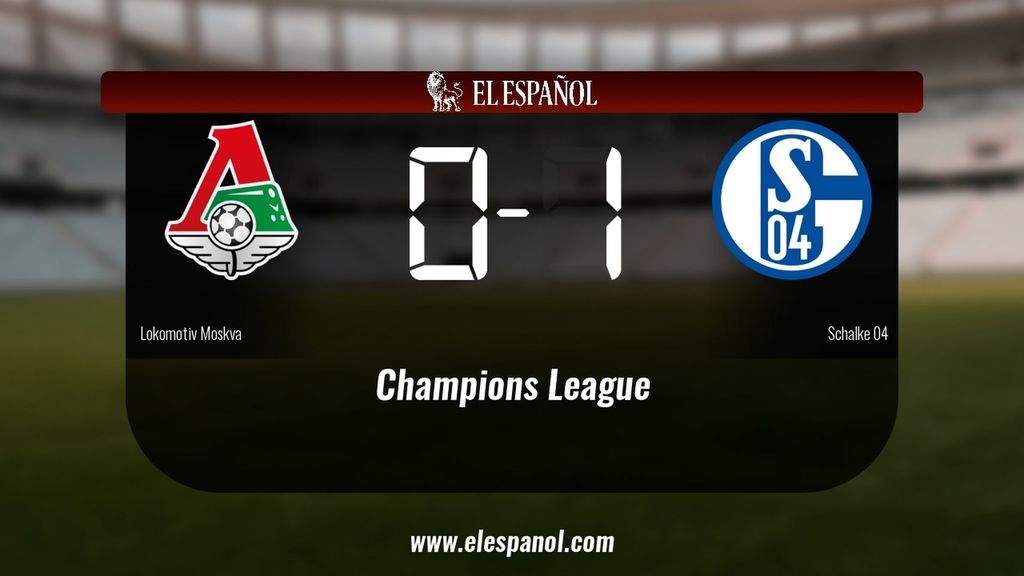 El Schalke 04 derrotó al Lokomotiv de Moscú por 0-1