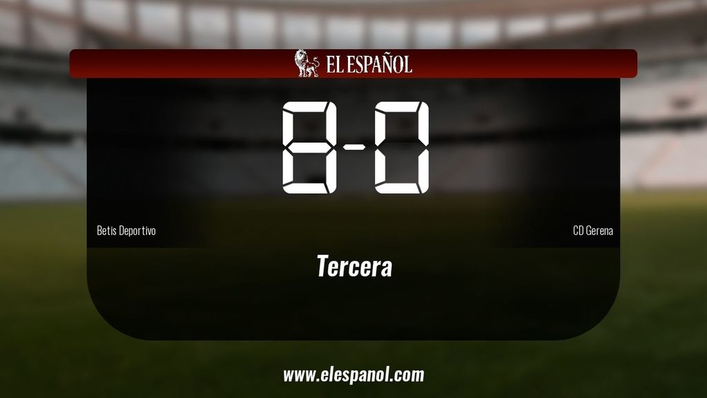 El Betis Deportivo derrotó al Gerena por 8-0