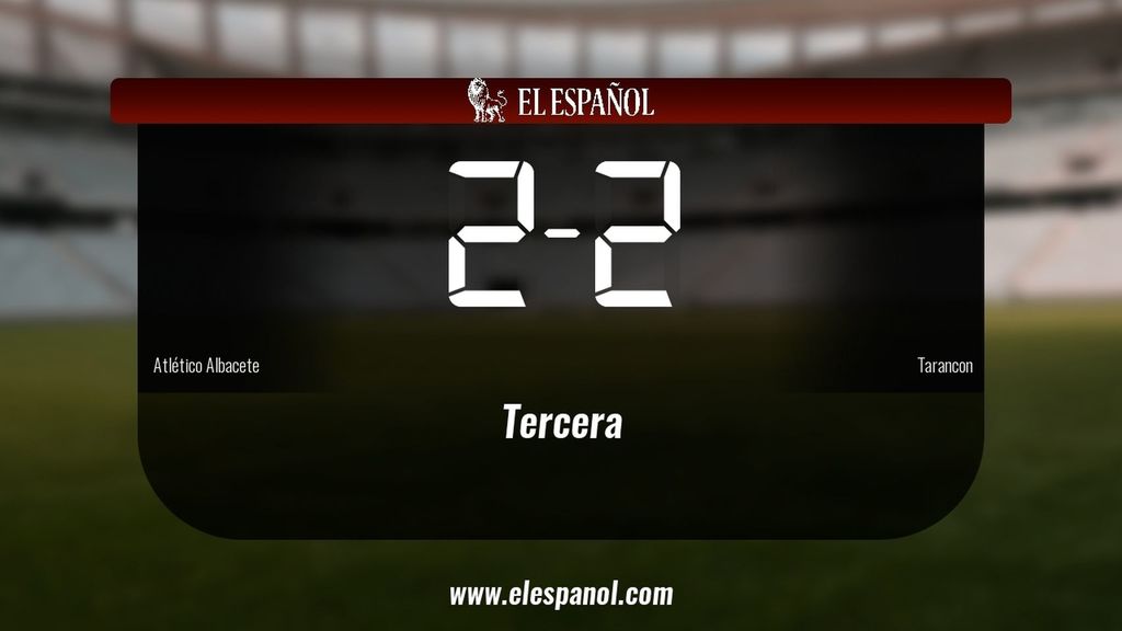 Empate (2-2) entre el Atlético Albacete y el Tarancon