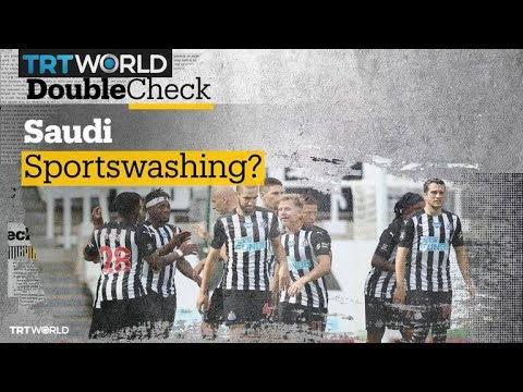 Is Saudi Arabia ‘Sportswashing’ to Clean Its Image?